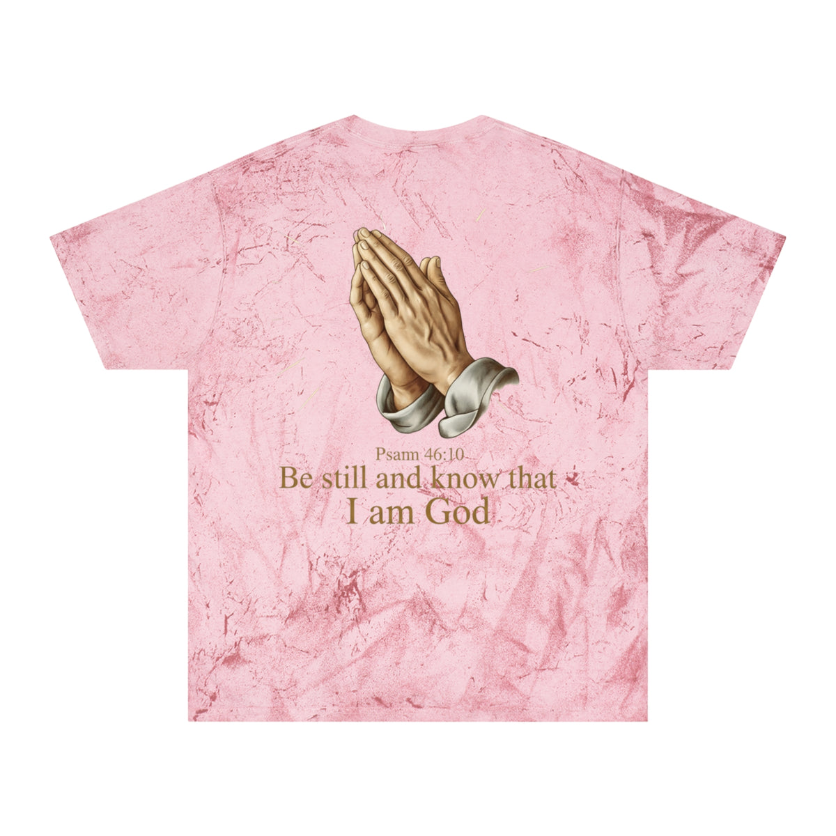 Praying Hands Tie-Dye Tee – "Be Still and Know" Psalm 46:10 Christian T-Shirt - ThatBoutqiueStore