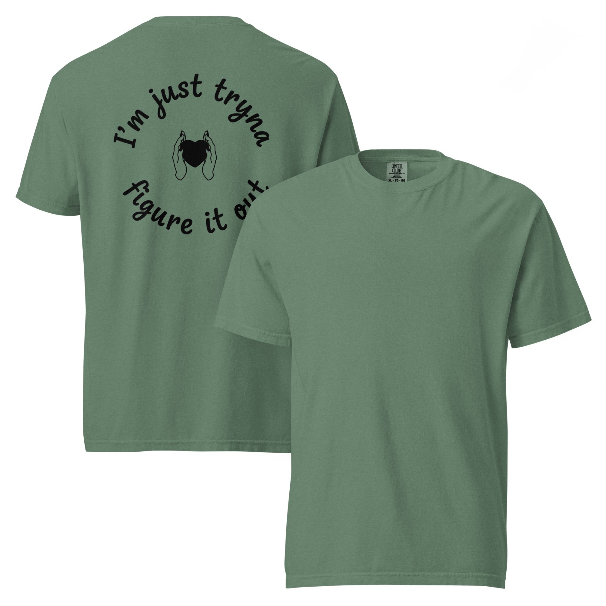 I'm Just Tryna Figure It Out Unisex garment-dyed heavyweight t-shirt - ThatBoutqiueStore