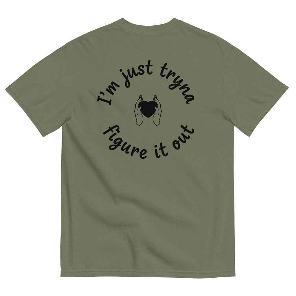 I'm Just Tryna Figure It Out Unisex garment-dyed heavyweight t-shirt - ThatBoutqiueStore