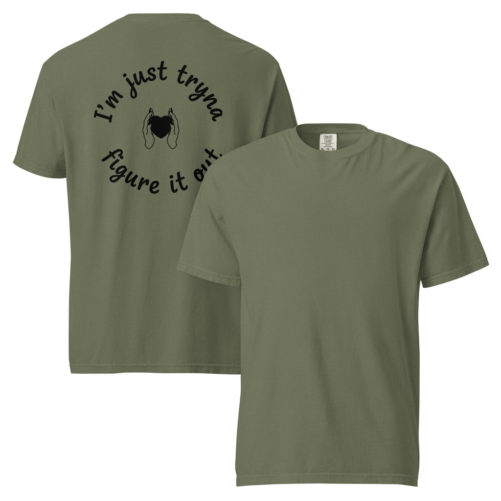 I'm Just Tryna Figure It Out Unisex garment-dyed heavyweight t-shirt - ThatBoutqiueStore