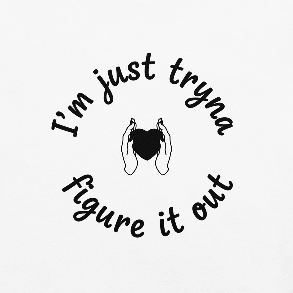 I'm Just Tryna Figure It Out Unisex garment-dyed heavyweight t-shirt - ThatBoutqiueStore