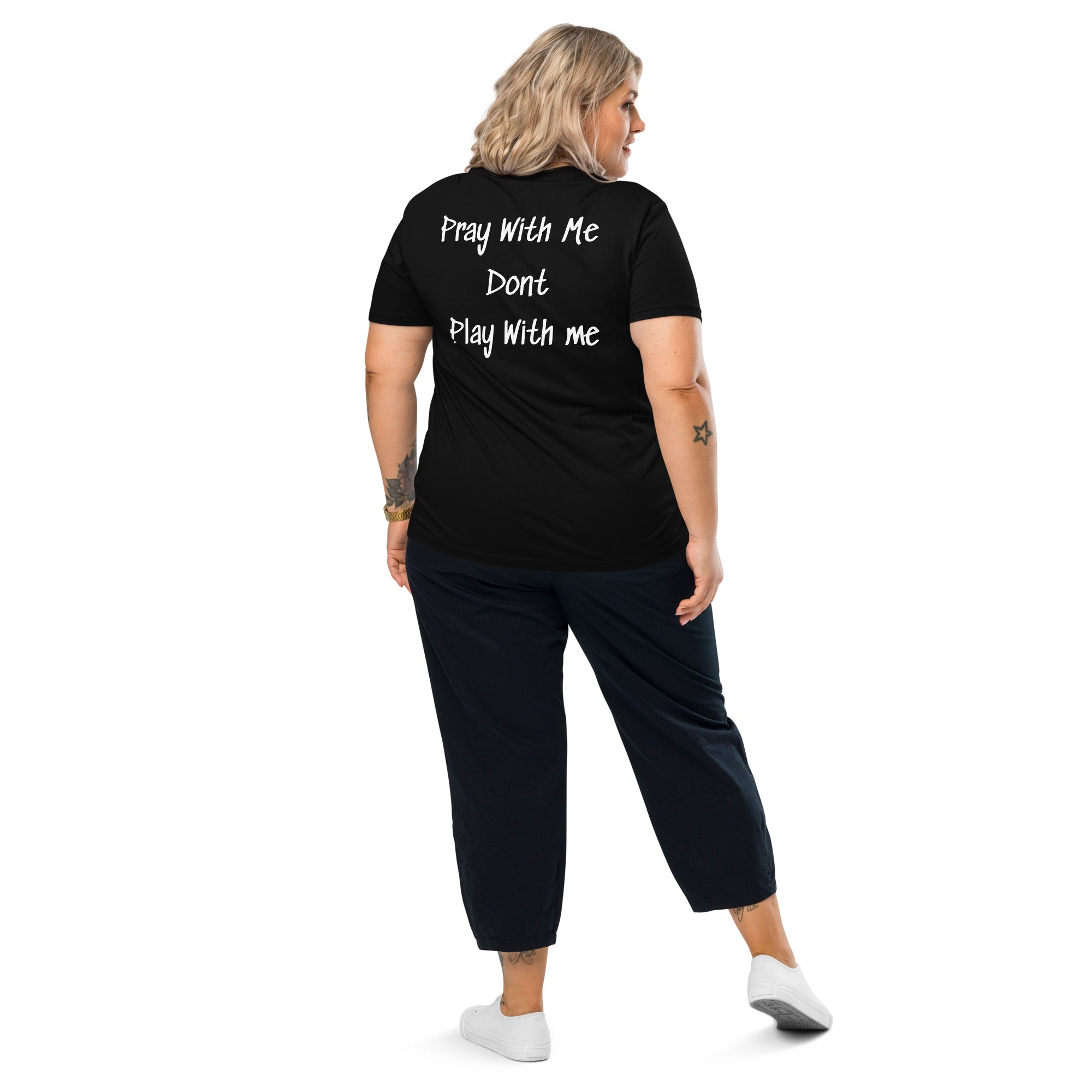 Lil Sasshole Pray With Me Dont Play With me Unisex Organic Cotton Creator 2.0 T-Shirt - ThatBoutqiueStore