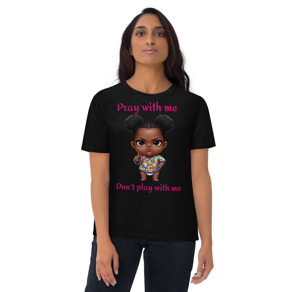 SassholeNation Pray Dont Play Unisex Organic Cotton Creator 2.0 T-Shirt - ThatBoutqiueStore
