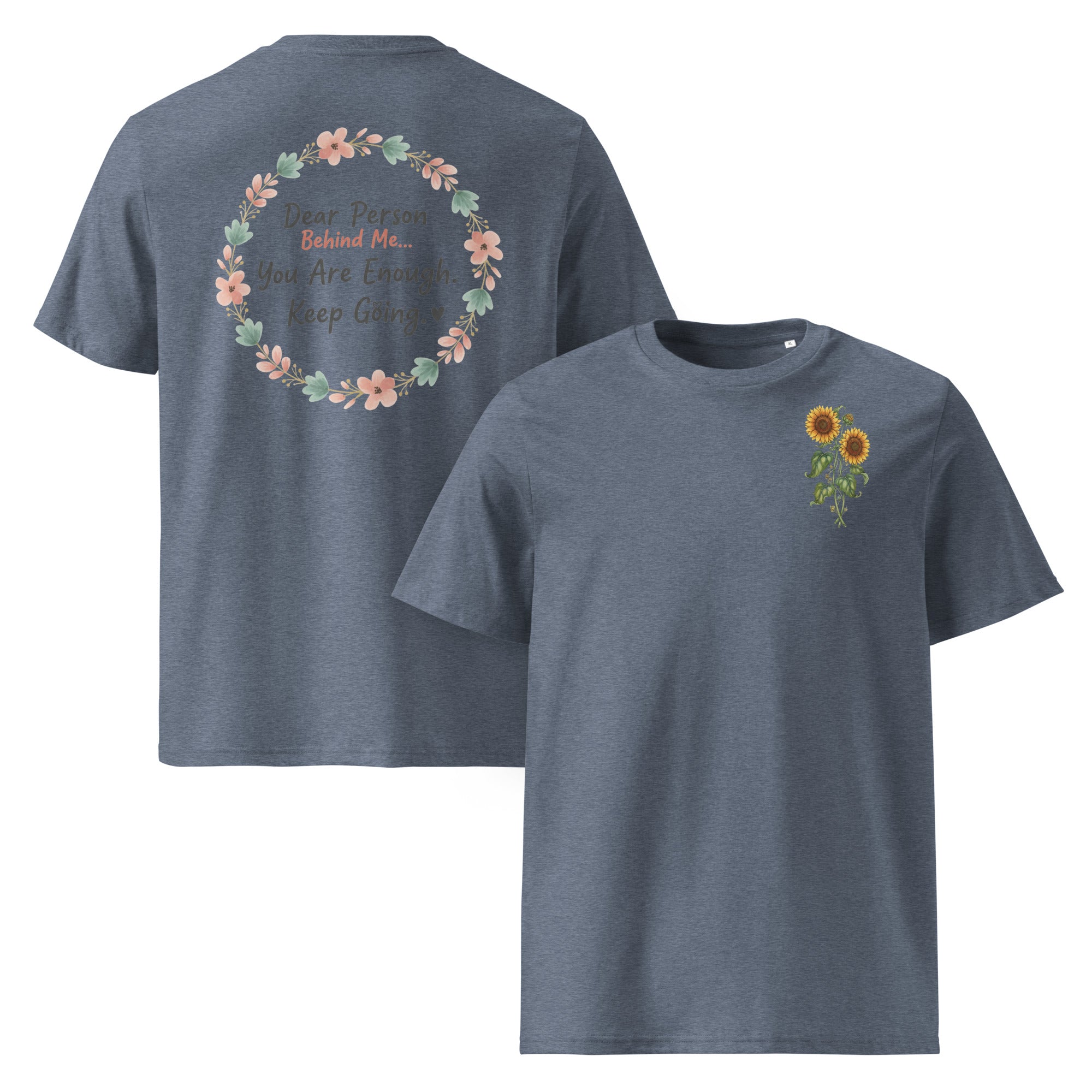 Dear Person Behind Me Unisex Organic Cotton Creator 2.0 T-Shirt - ThatBoutqiueStore