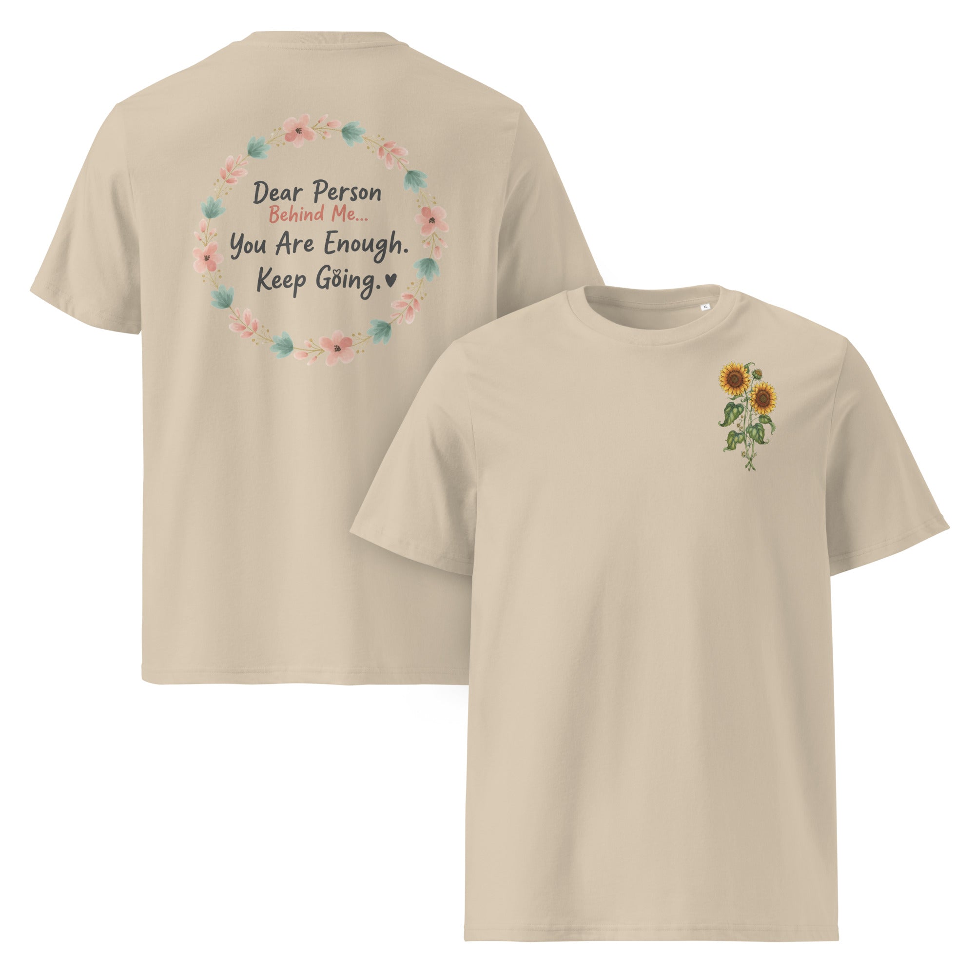 Dear Person Behind Me Unisex Organic Cotton Creator 2.0 T-Shirt - ThatBoutqiueStore