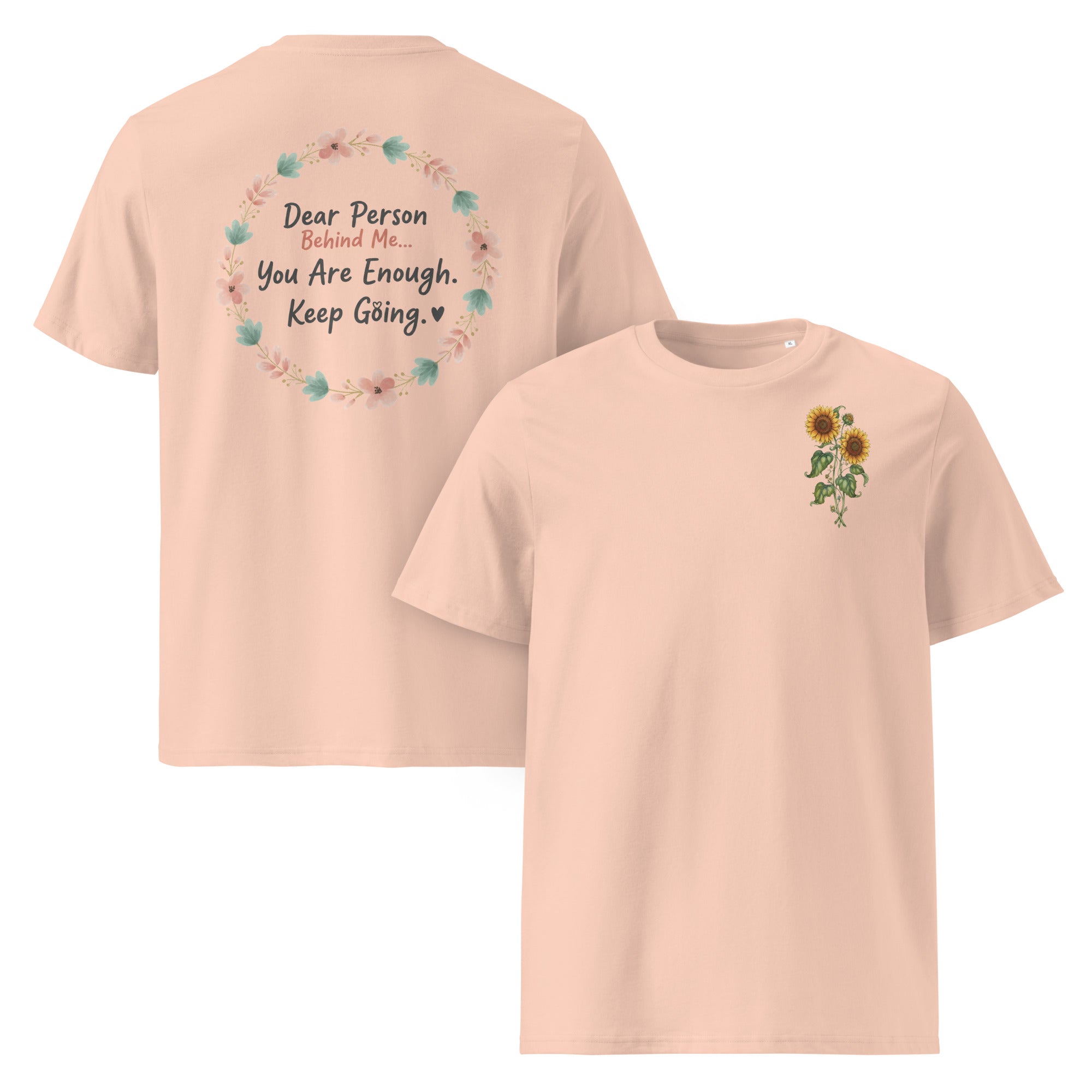 Dear Person Behind Me Unisex Organic Cotton Creator 2.0 T-Shirt - ThatBoutqiueStore