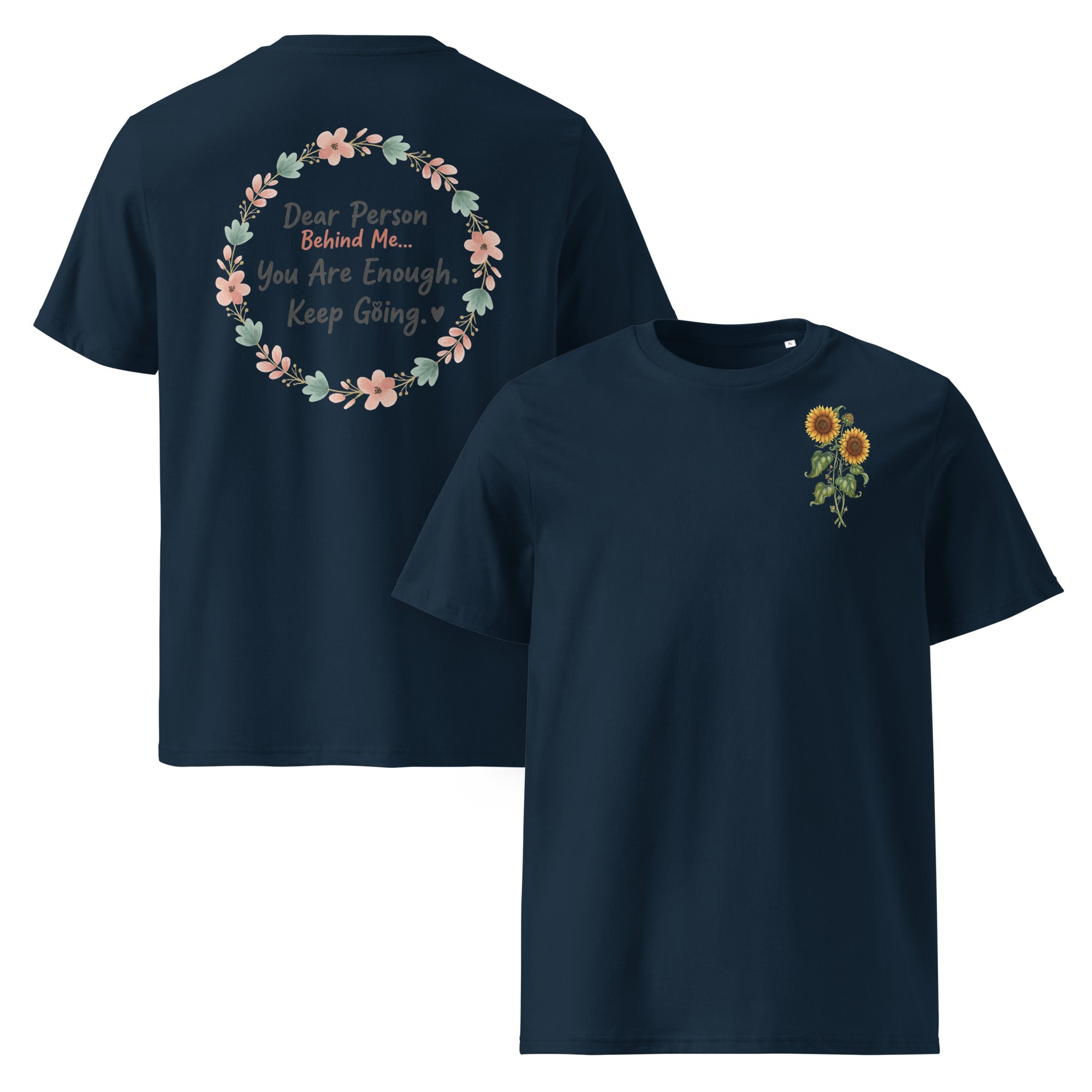 Dear Person Behind Me Unisex Organic Cotton Creator 2.0 T-Shirt - ThatBoutqiueStore