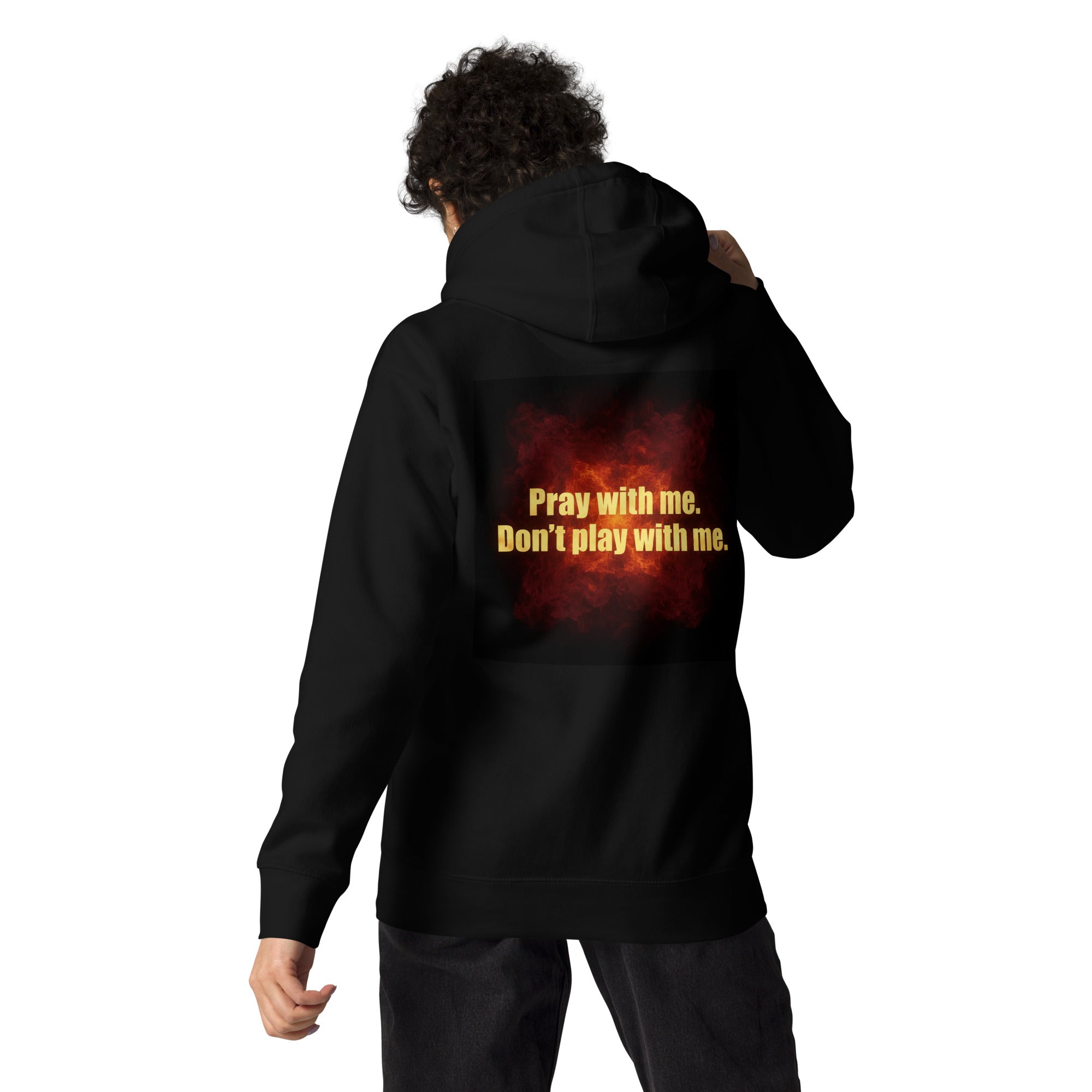 Pray With Me Don't Play With Me ft The Wolf Unisex Hoodie - ThatBoutqiueStore