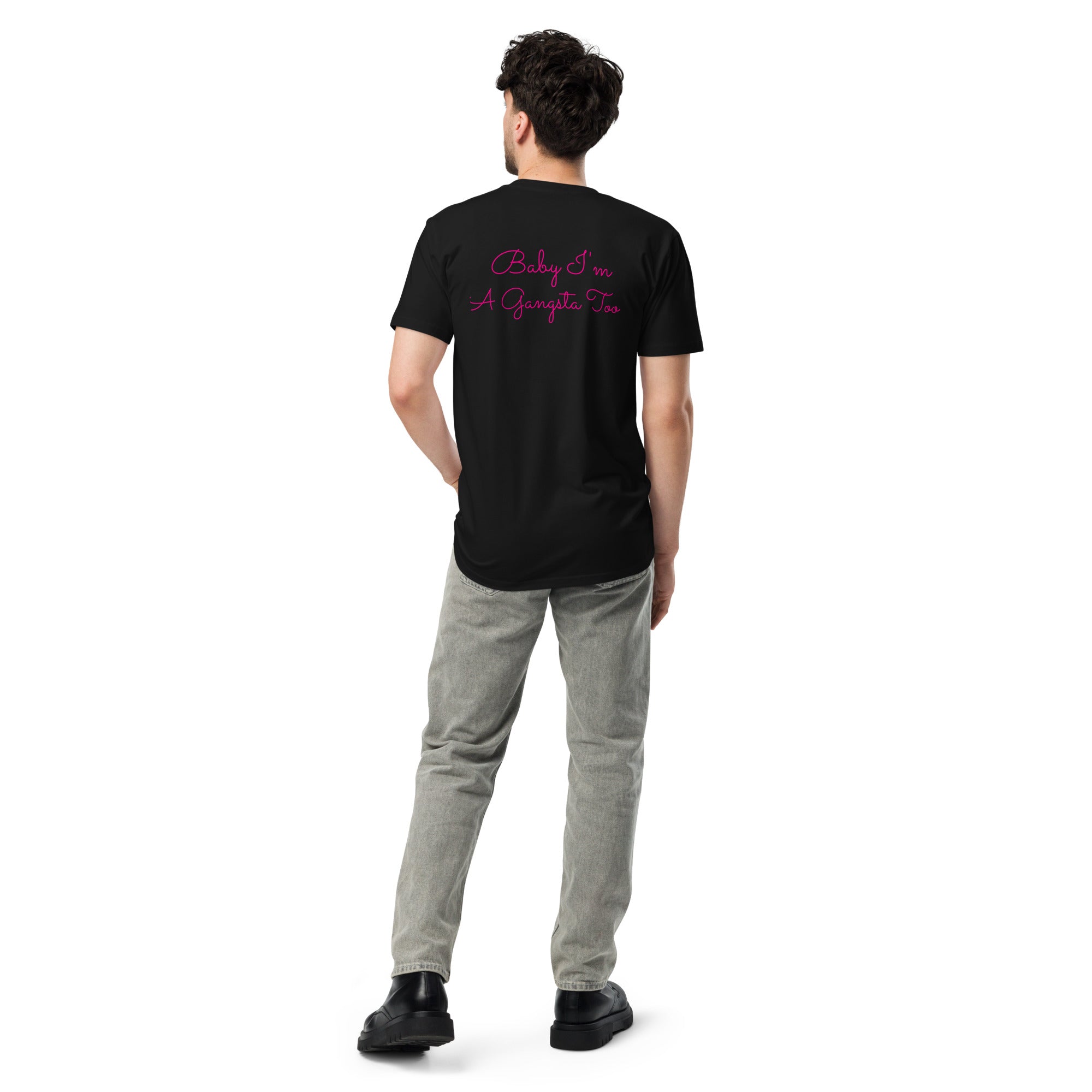 Plain text Baby I'm A Gangsta Too Unisex premium t-shirt - ThatBoutqiueStore