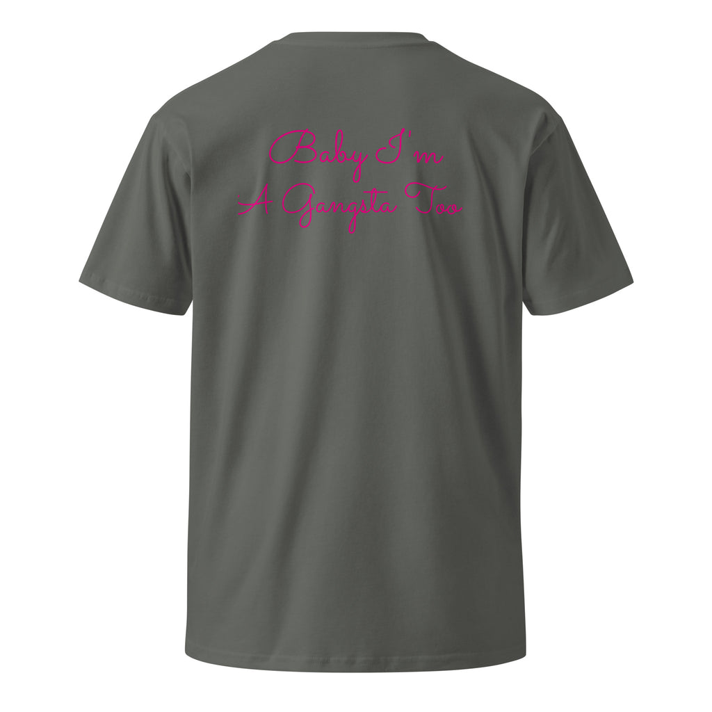 Plain text Baby I'm A Gangsta Too Unisex premium t-shirt - ThatBoutqiueStore