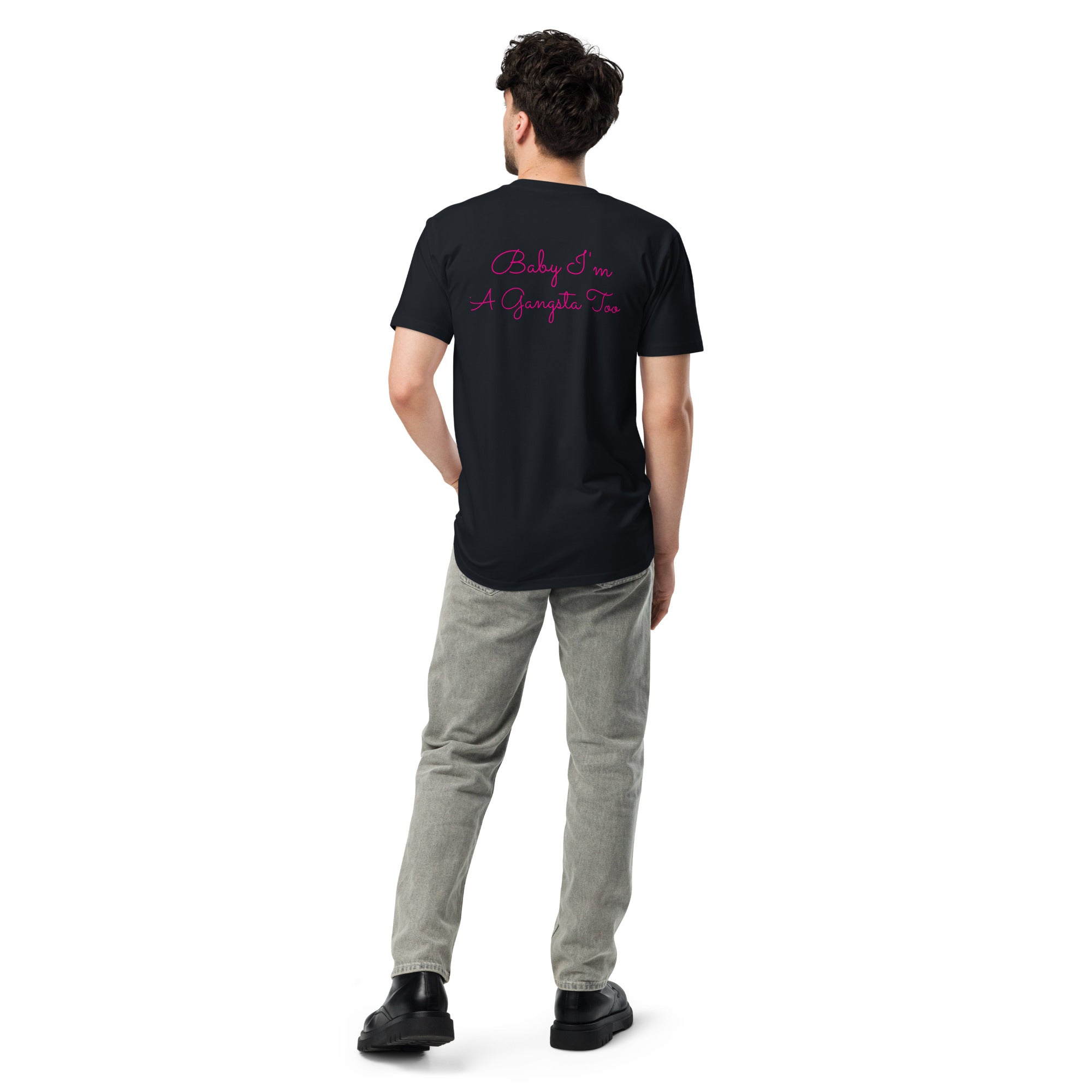 Plain text Baby I'm A Gangsta Too Unisex premium t-shirt - ThatBoutqiueStore