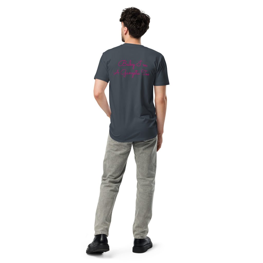 Plain text Baby I'm A Gangsta Too Unisex premium t-shirt - ThatBoutqiueStore