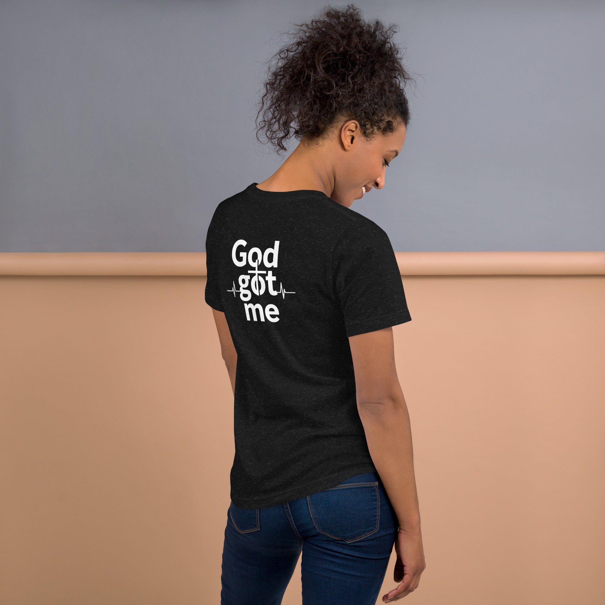 God Got Me Unisex t-shirt - ThatBoutqiueStore