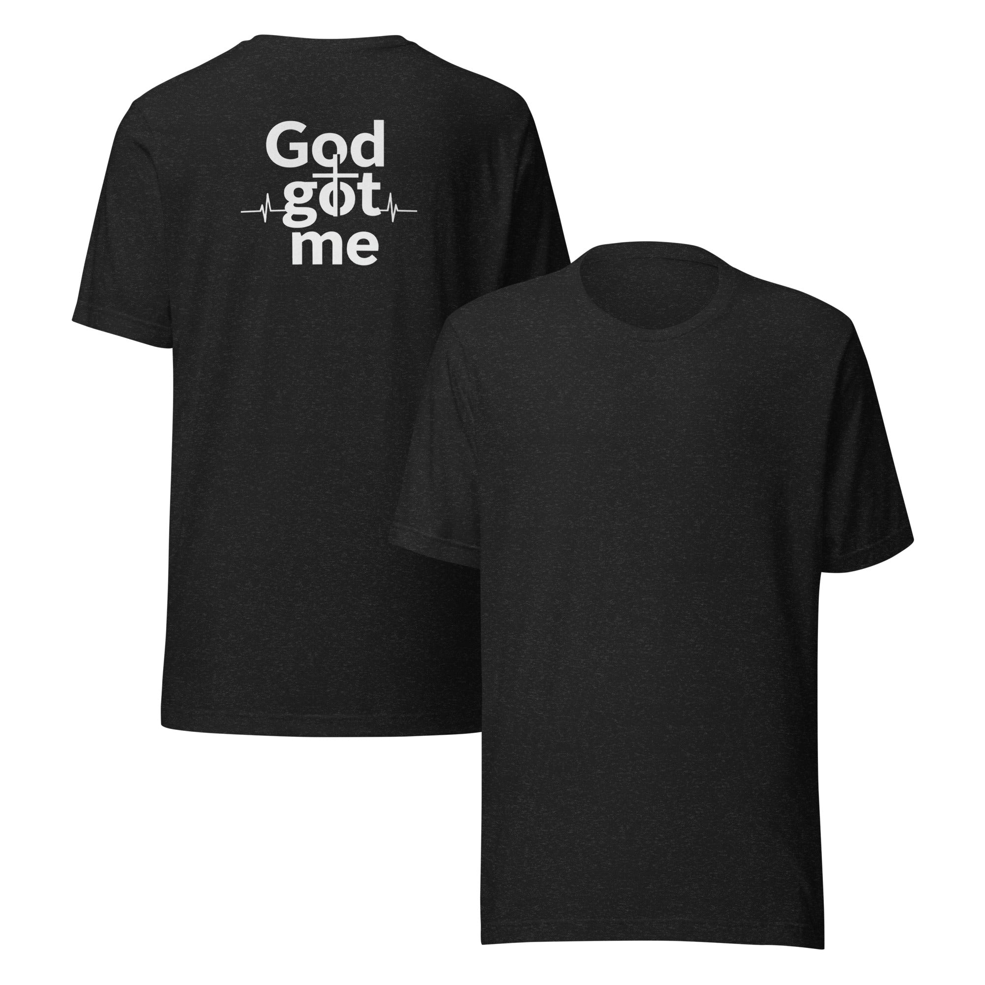 God Got Me Unisex t-shirt - ThatBoutqiueStore