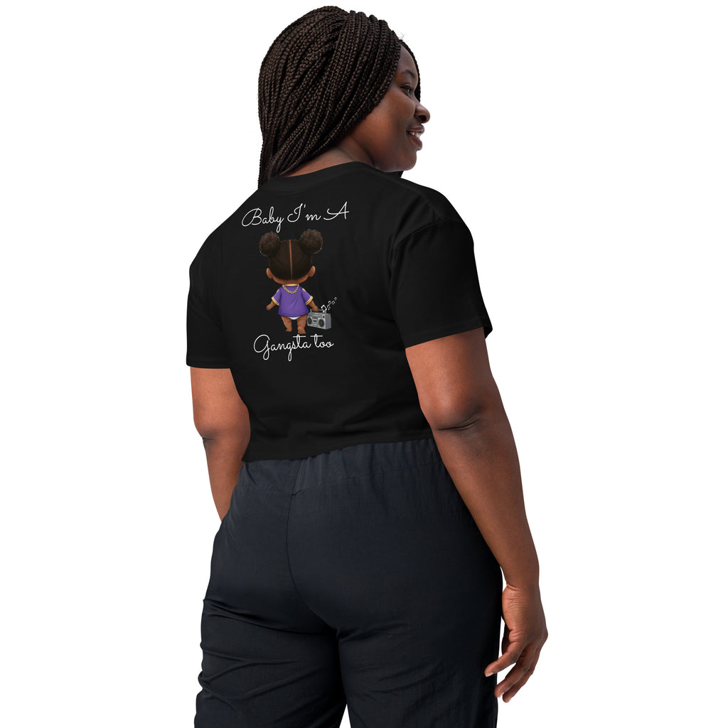 SassholeNation Baby I'm a G Too Women's crop top - ThatBoutqiueStore