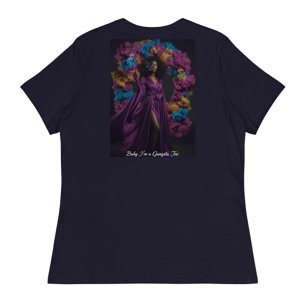Lady G Baby I'm A Gangsta Too print on back Women's Relaxed T-Shirt - ThatBoutqiueStore