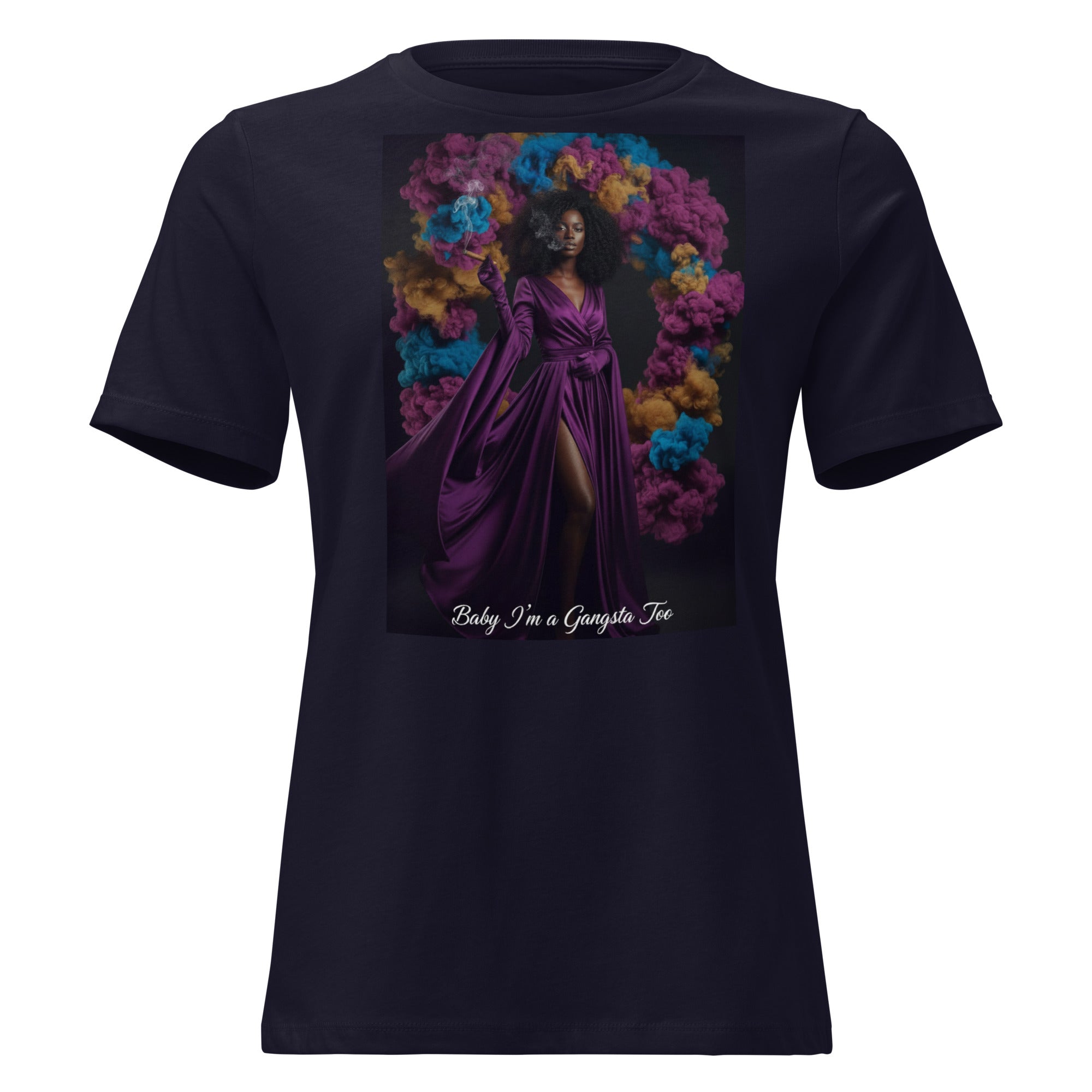 Lady G Baby I'm A Gangsta Too print on front Women's Relaxed T-Shirt - ThatBoutqiueStore